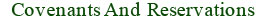 Covenants And Reservations