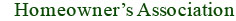 Homeowner’s Association